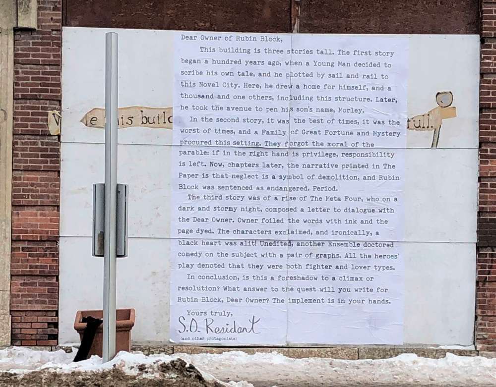 Sou'wester
A letter, printed on large sheets of paper and glued using flour paste, was posted on the boarded up front of the Rubin Block recently by a South Osborne resident. It has since been painted over.