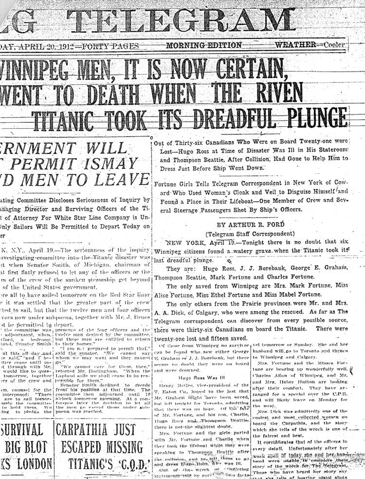 Rival newspapers Manitoba Free Press and Winnipeg Telegram each sent correspondents to New York City to cover the Titanic tragedy.