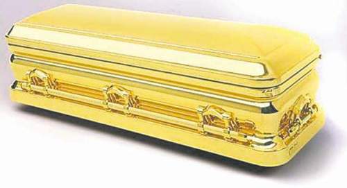24-k gold casket: Who says you can’t take it with you?
