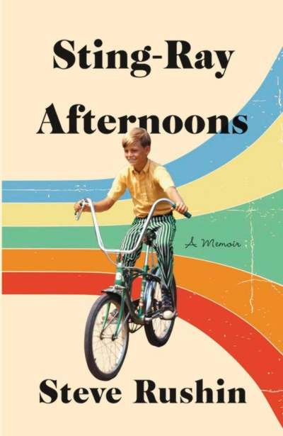 Sting-Ray Afternoons: A Memoir
By Steve Rushin
Little, Brown, 328 pages, $35