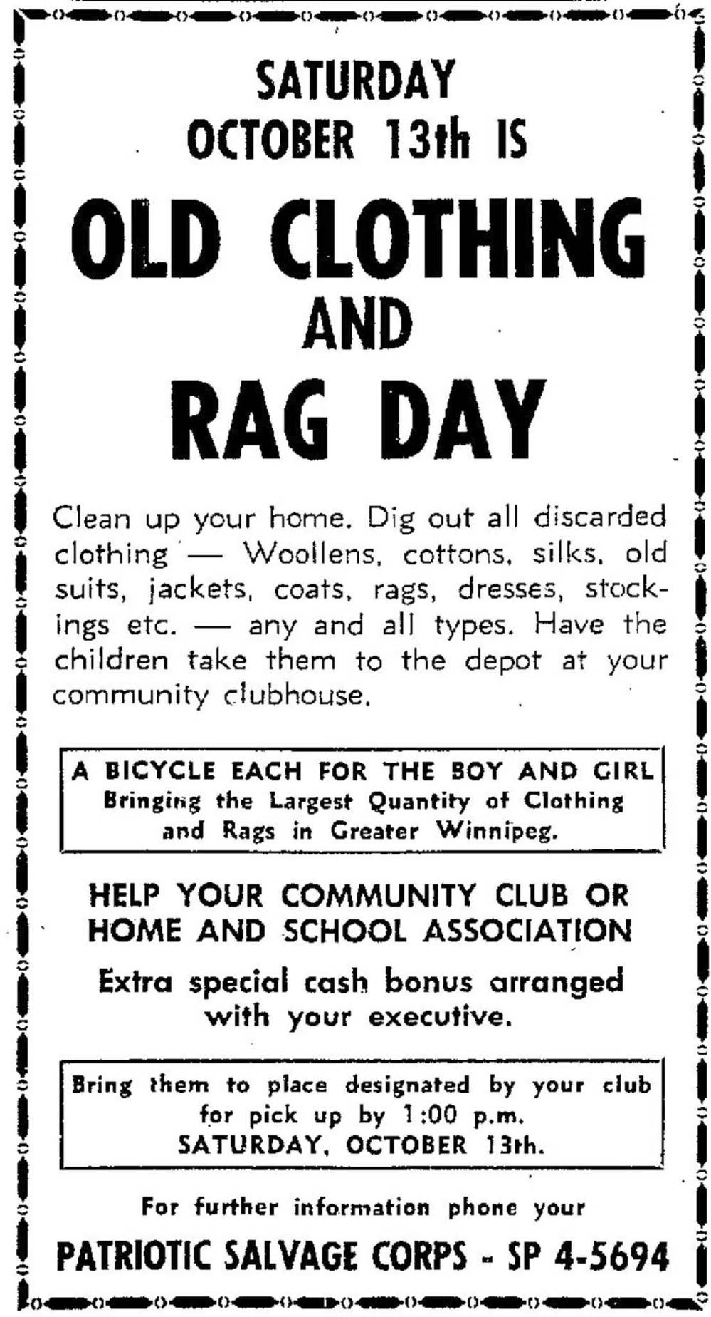 Collecting old clothing and rags for the Patriotic Salvage Corps could win a new bicycle for a boy and a girl in Winnipeg.