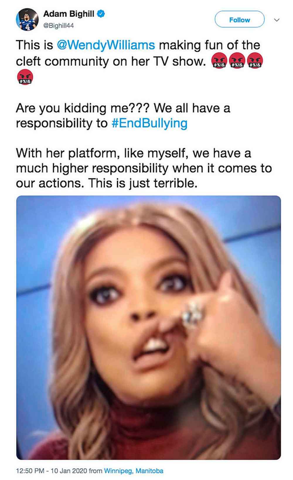 TWITTER   
Adam Bighill posted his disgust over talk show host Wendy Williams and her depiction of actor Joaquin Phoenix.