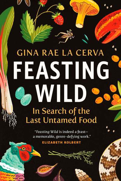 Author forages for elusive wild foods