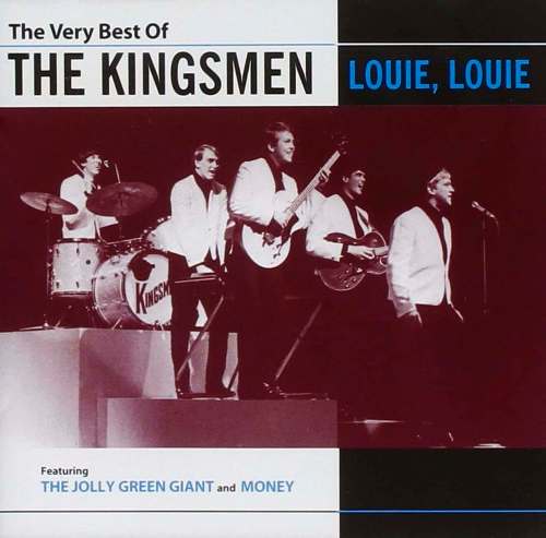 Adding to charm of the Kingsmen&rsquo;s recording of Louie Louie is the fact the band thought they were only doing a soundcheck, but the producer got the take he wanted and bolted from the control room. The band&rsquo;s guitarist Mike Mitchell (second from right) died last month.