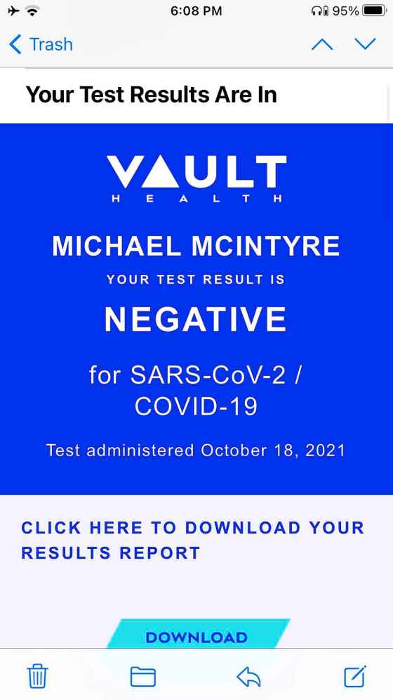 Mike also received negative tests results from a free PCR test done by Vault Health, shortly after he paid US$199 to get a rapid test done at the airport.