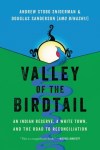 Valley of the Birdtail: How two Manitoba communities came together to build a road toward reconciliation
