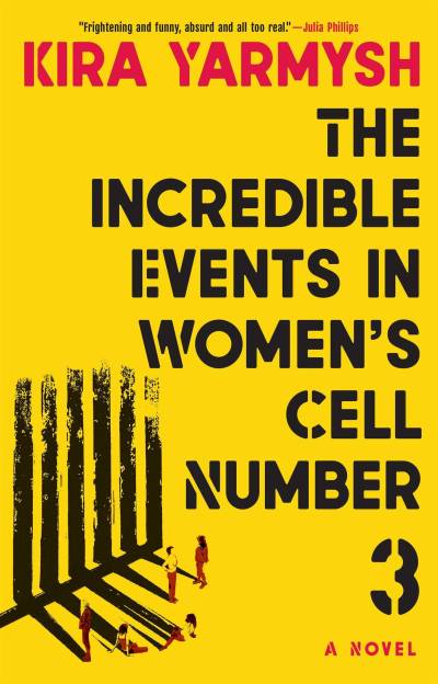 The Incredible Events in Women&rsquo;s Cell Number 3