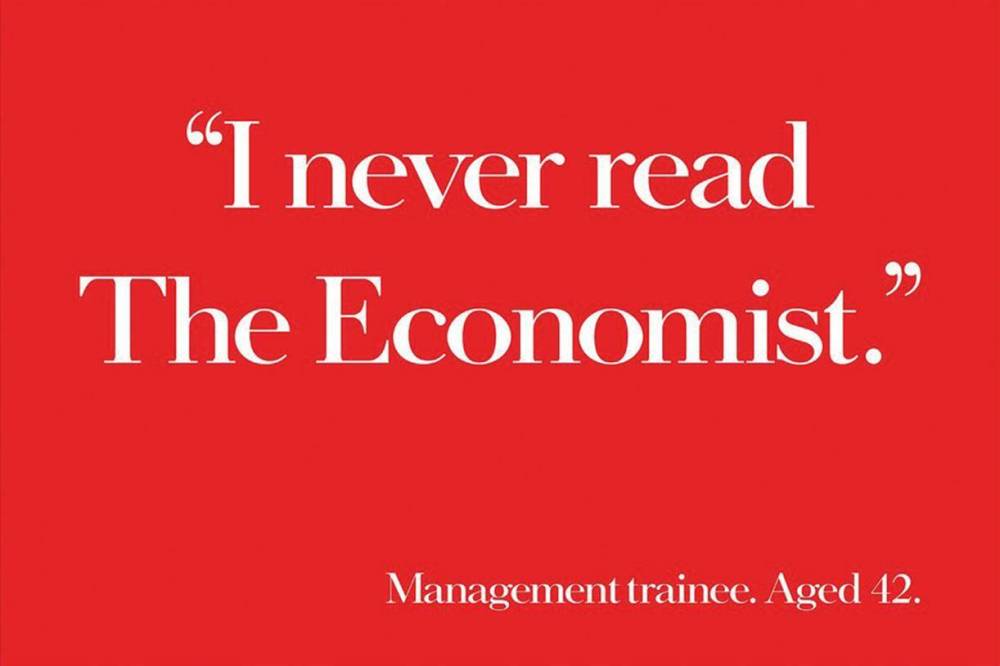 The Economist went for a humour approach and subscriptions to the magazine increased.