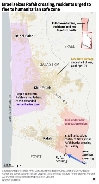 People in eastern Rafah have been told by Israel's military to move to a humanitarian safe zone on the coast to the northwest as Israel seizes the Rafah crossing. (AP Digital Embed)