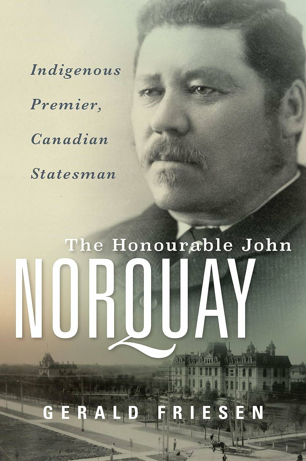 The Honourable Jon Norquay