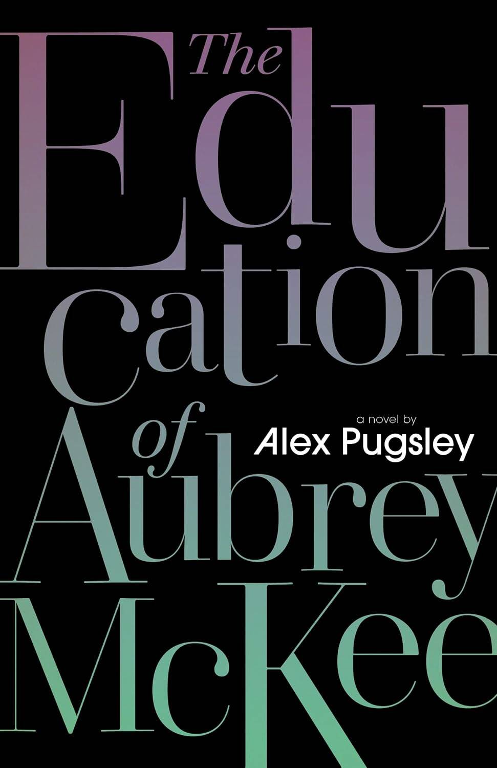 The Education of Aubrey McKee