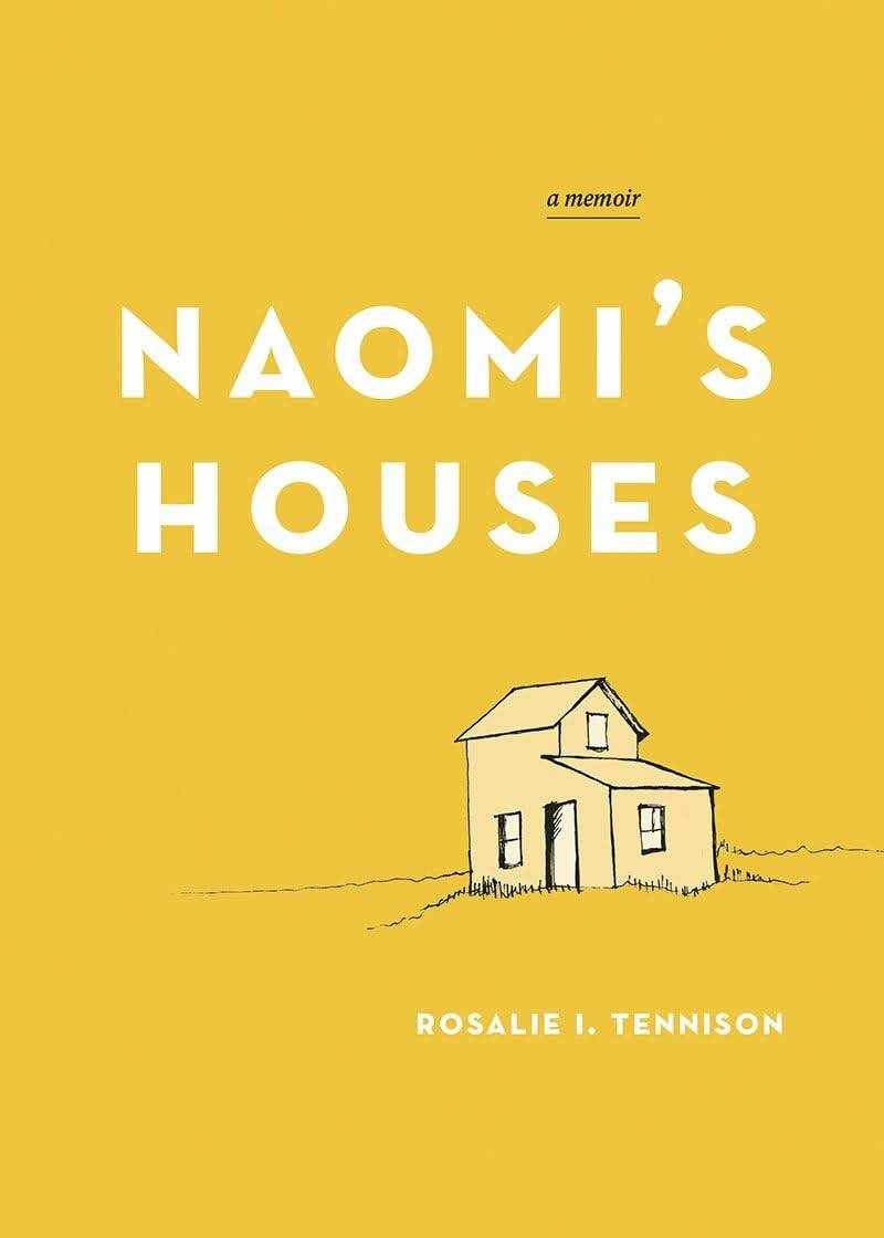 Naomi’s Houses