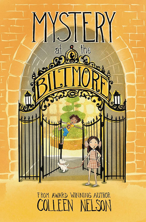 Mystery at the Biltmore by Colleen Nelson