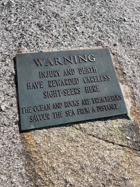 The warnings at Peggy’s Cove