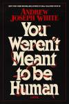 Vivid, visceral horror story resonates