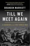 Soldier’s story reflects grim nature of life in the trenches