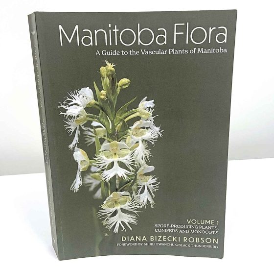 Manitoba Flora by Diana Bizecki Robson