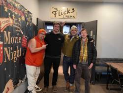 RYLEY BUCHALTER PHOTO
                                Flicks Cinema co-owner Griffin Levenec (second from left) says word of the visit by actors Paul Walter Hauser (from left), Jon Hamm and Johnny Pembleton has boosted business.